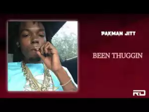 Pakman Jitt - Been Thuggin